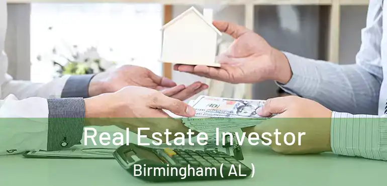  Real Estate Investor Birmingham ( AL )