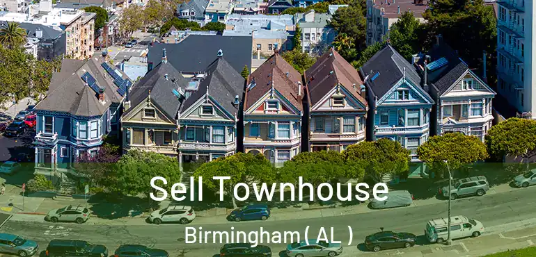  Sell Townhouse Birmingham ( AL )